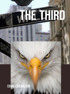cover image of The Third. Covid liberalism